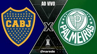 BOCA JUNIORS X PALMEIRAS AO VIVO - LIBERTADORES 2023 AO VIVO - SEMIFINAL