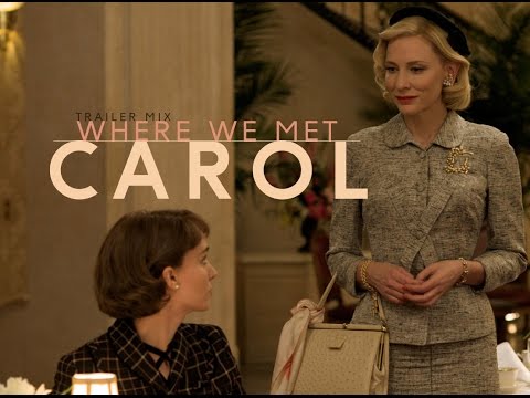 Carol - Where We Met