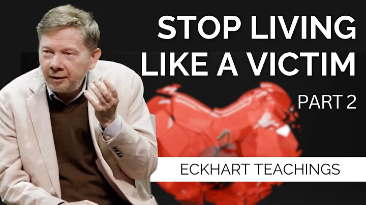 Break Free from Victim Identity | Eckhart Tolle on Discovering The Here and Now (Part 2)