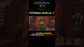 Tutorial MAELLE #1 | CLAIR OBSCUR: EXPEDITION 33 #expedition33ita