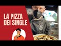 La pizza dei single!