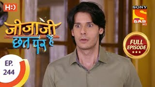 Jijaji Chhat Per Hai - Ep 244 - Full Episode - 11th December, 2018