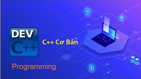 C++ Bài 7: Nhập - Xuất Mảng 1 Chiều