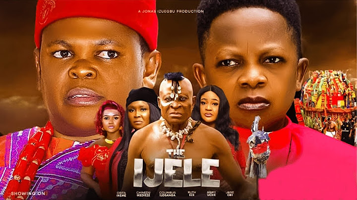 THE IJELE SEASON 1 - OSITA IHEME, CHINEDU IKEDIEZE |NEW MOVIE| LATEST NAIJA YORUBA MOVIES 2024