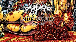 Acidbrain - Murderous