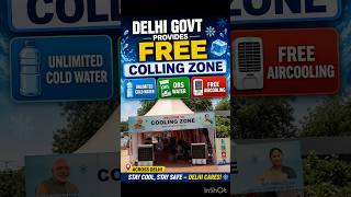 Free water ORS and Air cooling by Delhi Govt #delhi #bjp #government #shorts #shiv #viral #youtuber