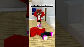 POV You Forgot Your Glasses -MAIZEN Minecraft Animation #shorts #minecraft
