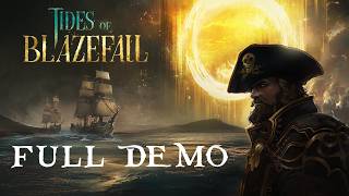 Tides of Blazefall: Full Demo (No Commentary)