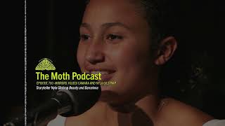 The Moth Podcast Archive | Mirrors: Kujegi Camara and Nyla Gilstrap