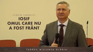 Florin Ianovici - Iosif, omul care nu a fost frânt | Turneu Misiunea Gloria