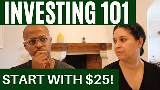 Investing 101 for Financial Independence | Start With As Little as $25