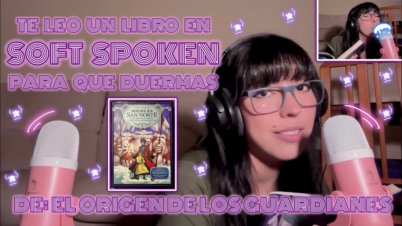 ASMR Leyendo En ✨SOFT SPOKEN✨ Para Que Te Duermas 😴 ASMR En Español 💤