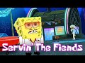 Servin the fiends feat squidward music