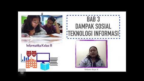 Dampak sosial Teknologi Informasi - Informatika Kelas VIII