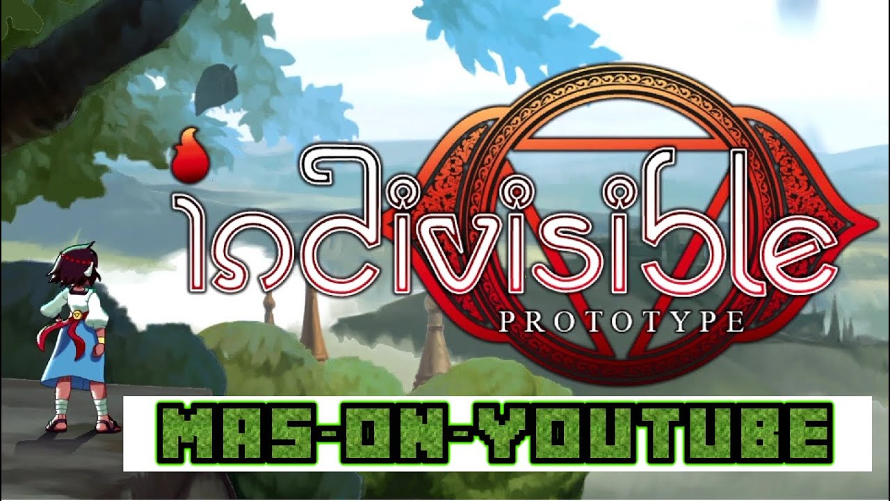 Indivisible Prototype Gameplay And Review