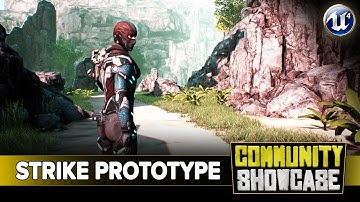 Strike Prototype - Unreal Engine 4 - Community Spotlight