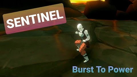 NEW SENTINEL BOSS FIGHT GAMEPLAY - Burst To Power Alpha Episode 2