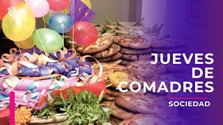 Jueves de comadres y sus tradiciones