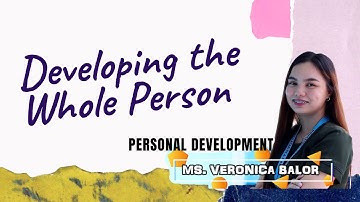 Developing the Whole Person | PERSONAL DEVELOPMENT