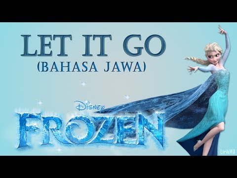 Let It Go - OST. Frozen (Versi Bahasa Jawa - UCULNO)