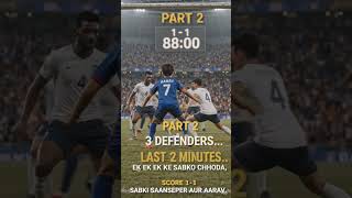 Title:Last 2 Minutes – Aarav ka Final Shot ⚽🔥