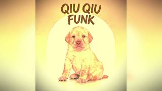 Qiu Qiu FUNK (Brazilian Phonk Remix)