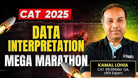 CAT 2025 DI Marathon: Complete Data Interpretation in One Shot | LRDI Preparation For CAT