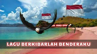 Lagu Berkibarlah Benderaku Nocopyright #SuaraVideoOfficial
