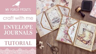 ENVELOPE JOURNAL | SHABBY TRAVEL KIT | Craft With Me!| My Porch Prints Junk Journaling Tutorials