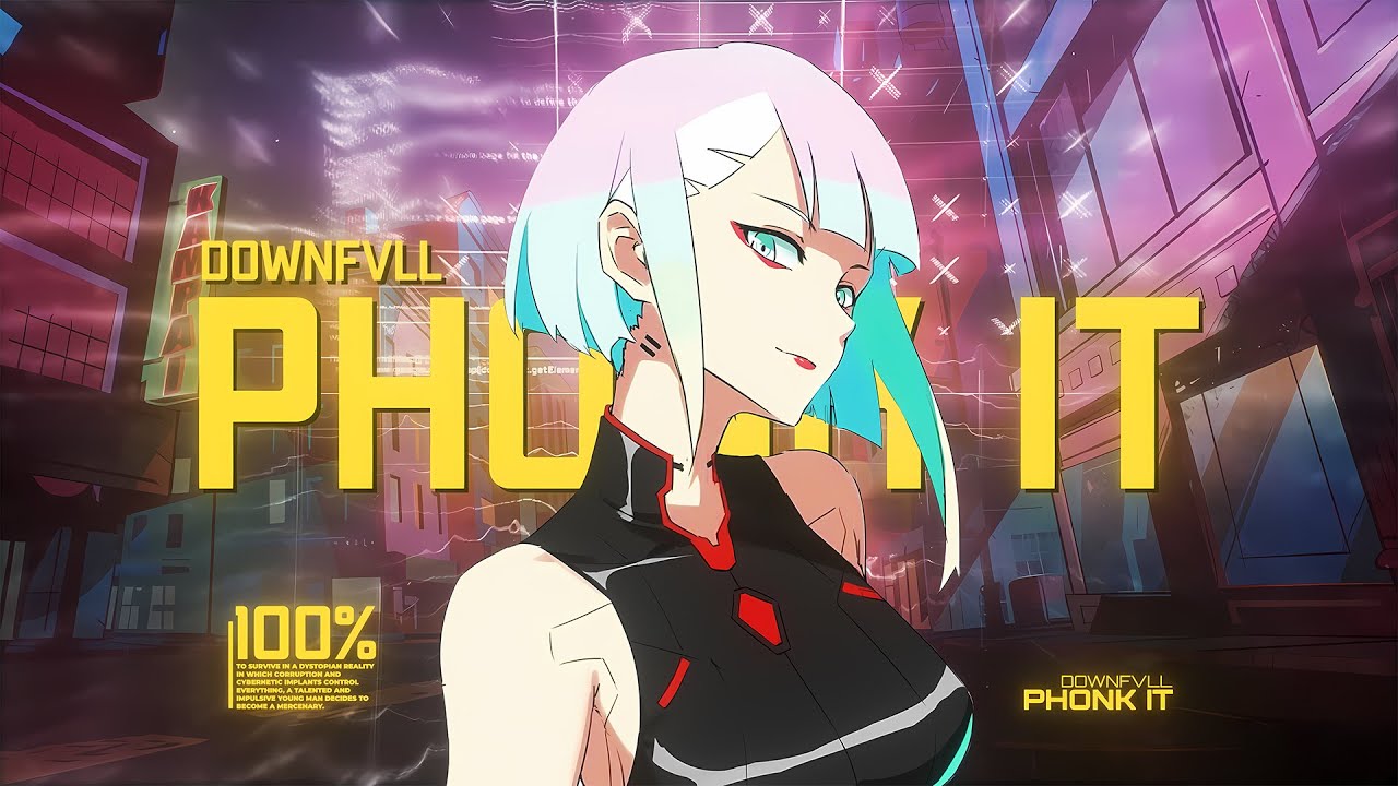 在 YouTube 上觀看「DOWNFVLL - PHONK IT (AMV)」