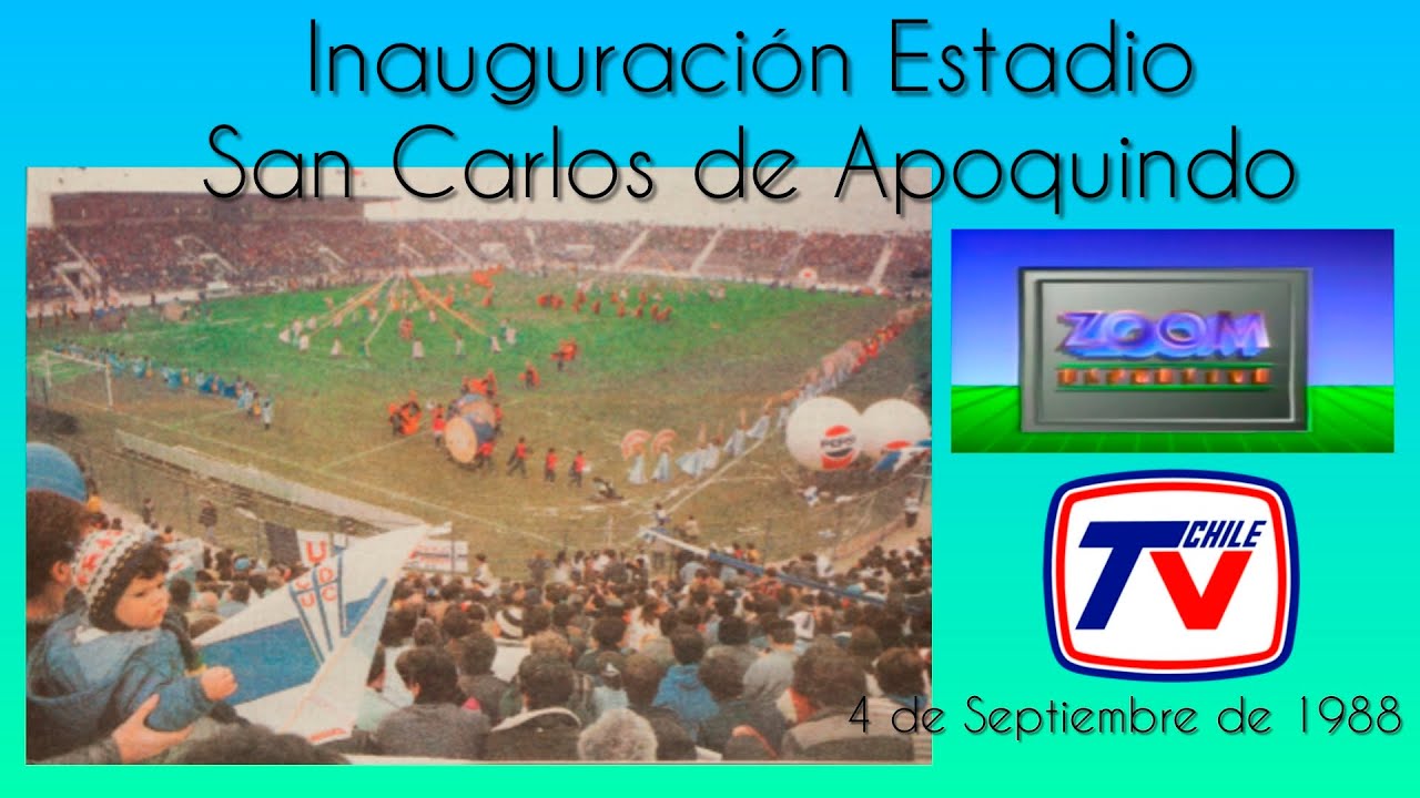 Zoom Deportivo: Inauguración Estadio San Carlos de Apoquindo / TVN Chile - 4.9.1988
