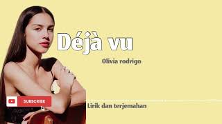 Deja Vu - Olivia Rodrigo | lirik dan terjemahan | stroberry ice cream