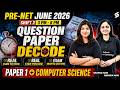 UGC PRE NET June Exam 2026 | UGC NET Paper 1 &amp; Computer Science Question | UGC NET Paper 1 2026