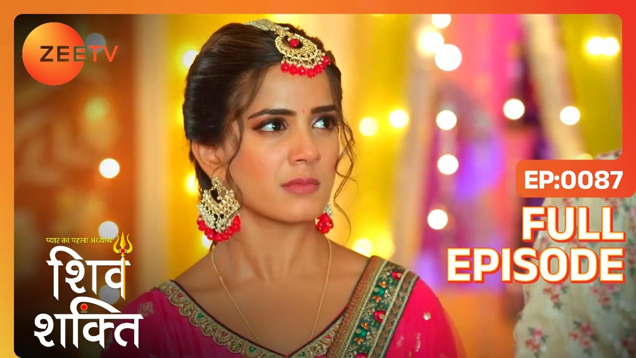 Ranjan के गलत इरादे | Pyaar Ka Pehla Adhyaya Shiv Shakti | Full Ep 87 | Zee TV | 30 Sep 2023