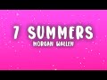 Morgan Wallen - 7 Summers (Lyrics)