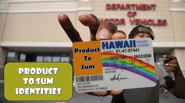 What You Should Know About Product To Sum Identities ~ 11th Grade Tutor Me Sempai