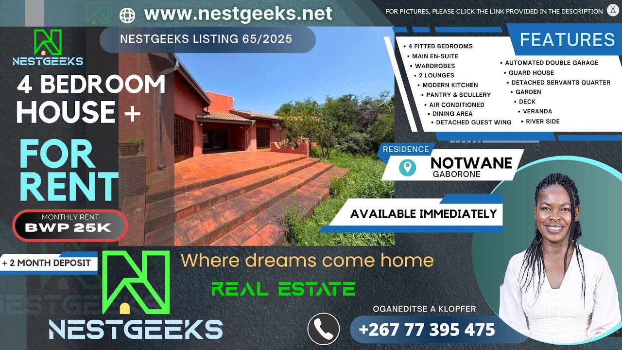 Stunning 4 bedroom house + for rent at Notwane river! Nest 65/2025
