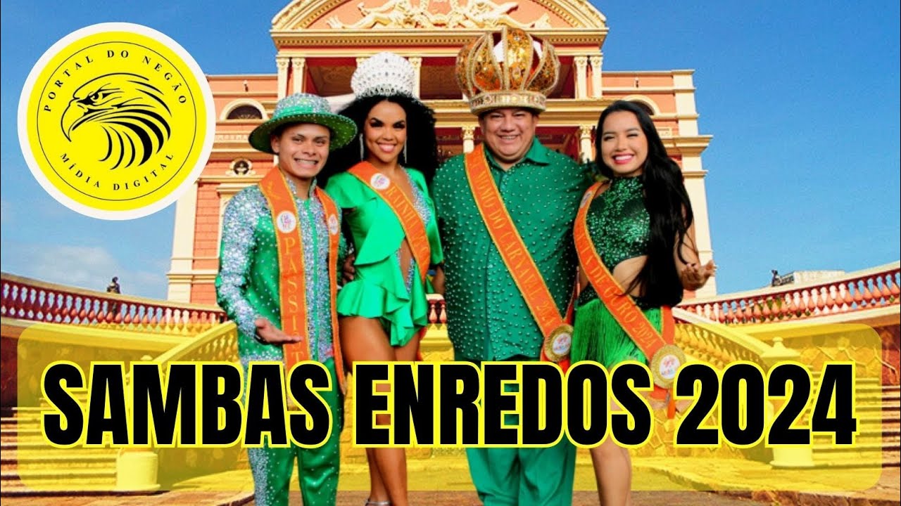 Sambas Enredos Carnaval de Manaus 2024 | GRUPO ESPECIAL