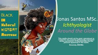 Jonas Santos- Ichthyologist