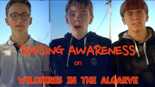 Global Perspective IGCSE CIA Group Project “Raising awareness on wildfires in the Algarve”