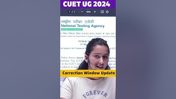 CUET UG 2024 Correction Window Update 2024  #shortvideo  #cuet2024