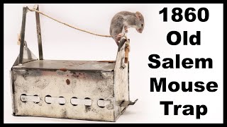 1860 Old Salem Tin Mouse Trap Catches A Mouse In The Barn. A Great Design. Mousetrap Monday.