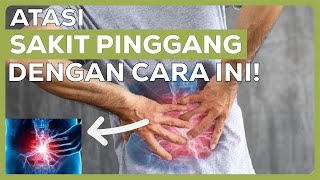 BIKIN NYERI! INI DIA PENYEBAB SAKIT PINGGANG BELAKANG! ATASI SEKARANG! | INFO KESEHATAN screenshot 5