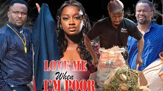 LOVE ME WHEN I AM POOR(FULL MOVIE)ZUBY MICHAEL,LUCHY DONALDS,ANGEL UFUOMA,2023 Nigerian Movie