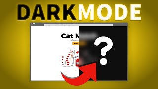 A dark CSS DARKMODE tutorial