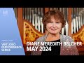 Organ Virtuoso Concert | Diane Meredith Belcher
