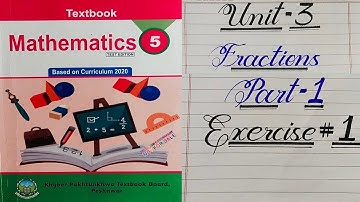 Class 5th Unit 3 Fractions Exercise 1 Q#1 How to add fractions Kpk primary Books new syllabus