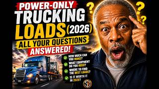 Power Only Trucking In 2026: The Truth About Power Only Loads And How I Make Serious Money This Year