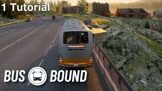 1 Tutorial - Bus Bound Gameplay Walkthrough