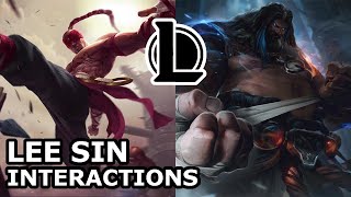 Lee Sin Interactions with Other Champions | HIS BEST FRIEND IS UDYR | League of Legends Quotes